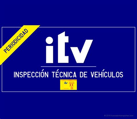 telfono itv irn|INSPECCIÓN TÉCNICA DE VEHÍCULOS